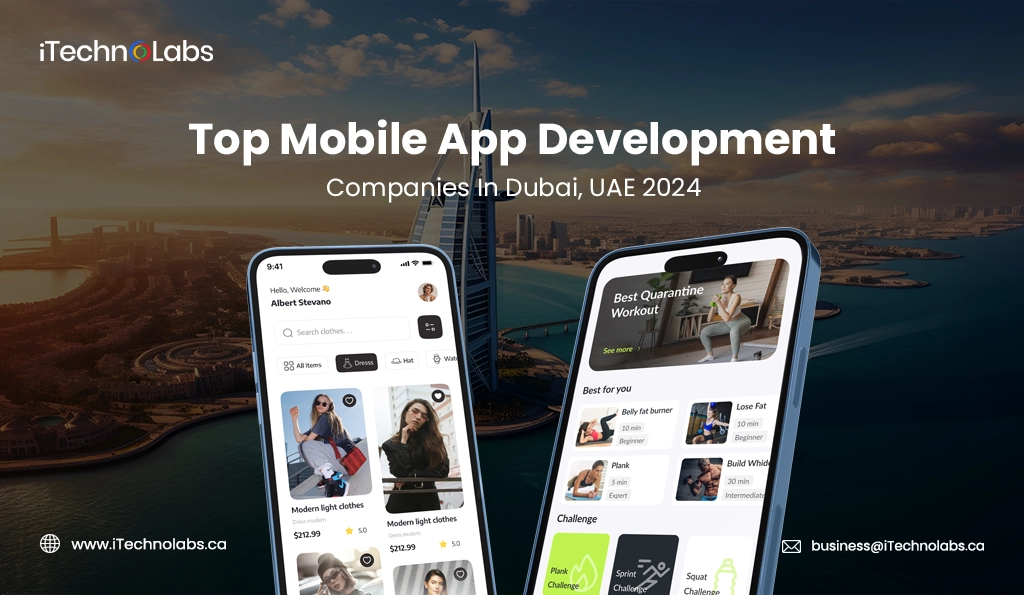 iTechnolabs-Top Mobile App Development Companies In Dubai, UAE 2024