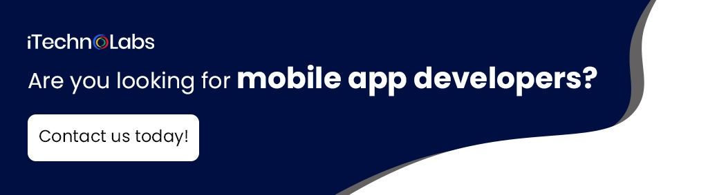 iTechnolabs-Are you looking for mobile app developers