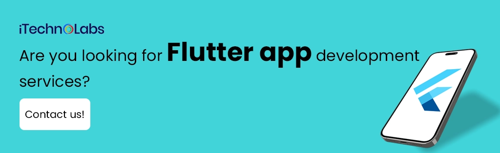iTechnolabs-Are you looking for Flutter app development services