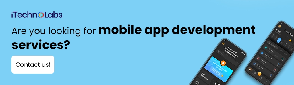 iTechnolabs-Are you looking for mobile app development services