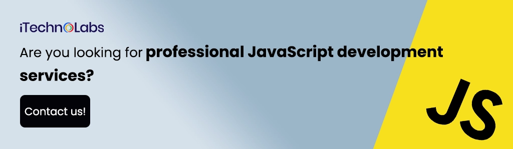 iTechnolabs-Are you looking for professional JavaScript development services
