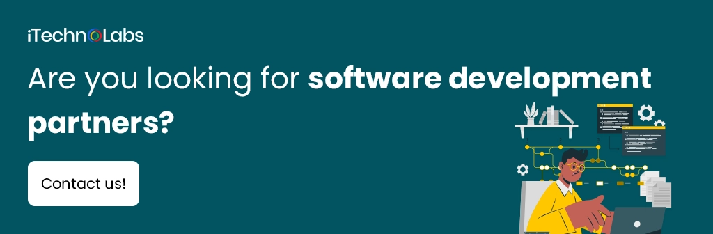 iTechnolabs-Are you looking for software development partners