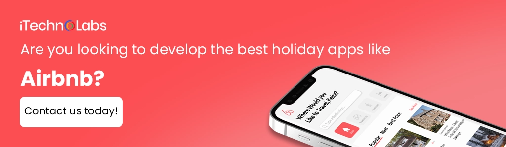 iTechnolabs-Are you looking to develop the best holiday apps like Airbnb