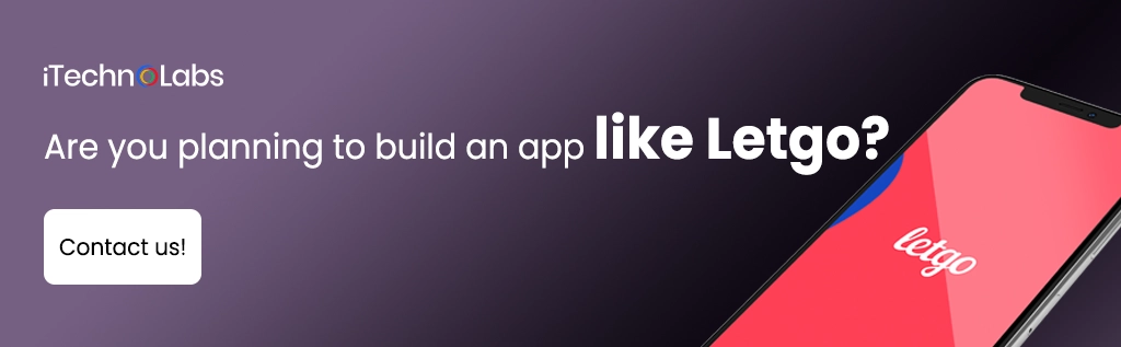 iTechnolabs-Are you planning to build an app like Letgo