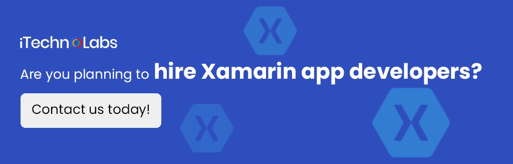 iTechnolabs-Are you planning to hire Xamarin app developers