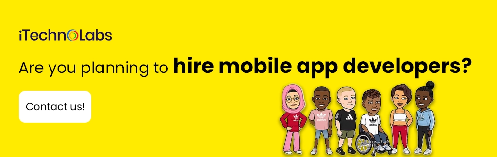 iTechnolabs-Are you planning to hire mobile app developers