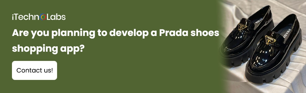 iTechnolabs-Are you planning to develop a Prada shoes shopping app