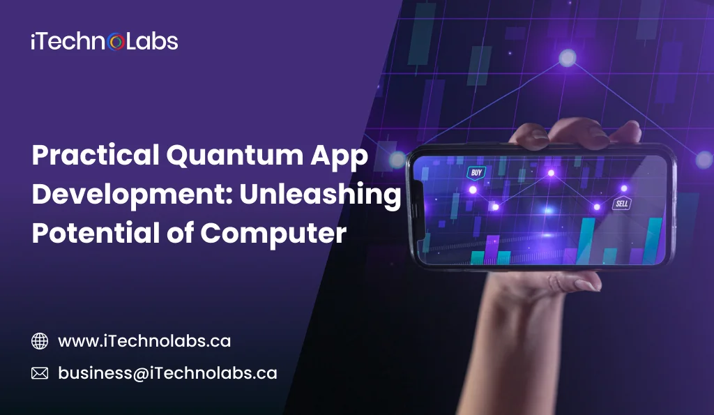 iTechnolabs-Practical quantum app development 1