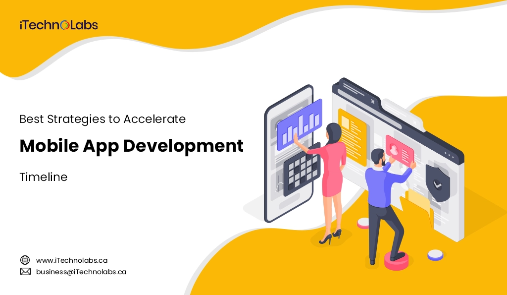 iTechnolabs-10 Best Strategies to Accelerate Mobile App Development Timeline