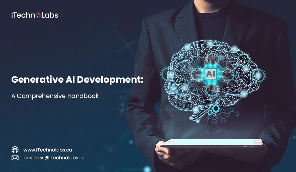 iTechnolabs-Generative AI Development A Comprehensive Handbook