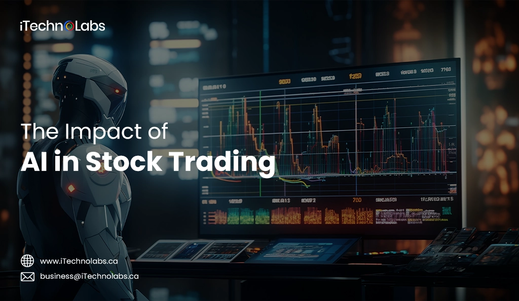 iTechnolabs-The Impact of AI in Stock Trading