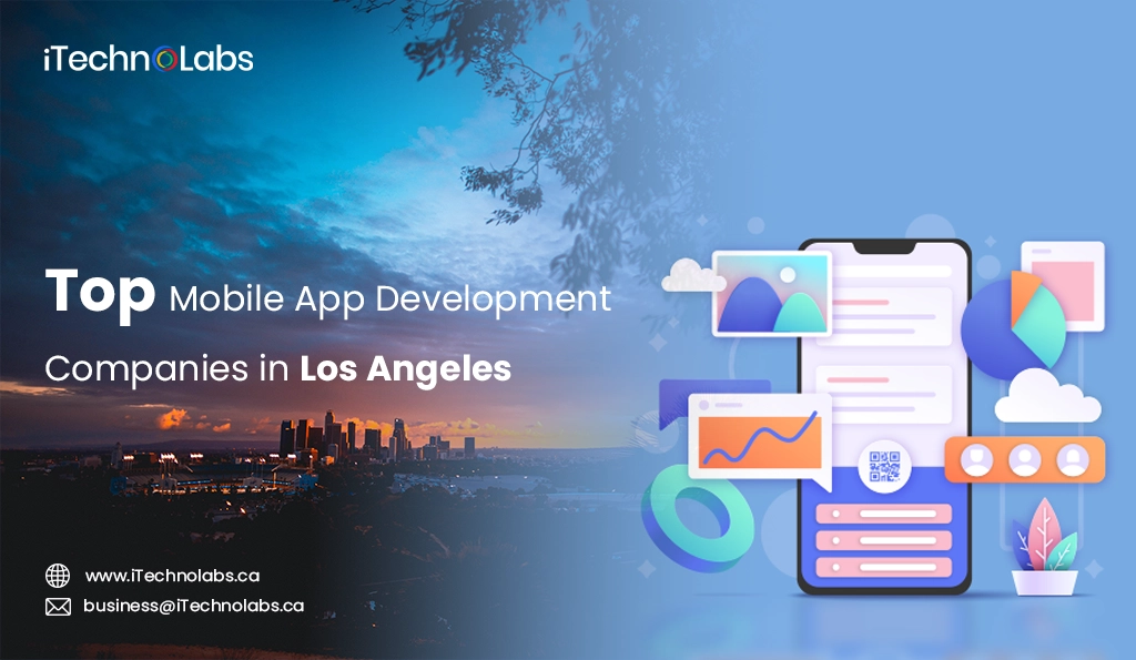 iTechnolabs-Top 10 Mobile App Development Companies in Los Angeles