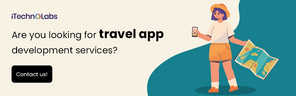 iTechnolabs-Are you looking for travel app development services