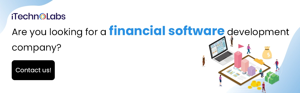 iTechnolabs-Are you looking for a financial software development company