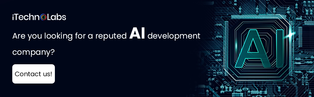 iTechnolabs-Are you looking for a reputed AI development company