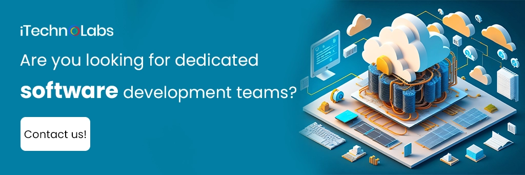 iTechnolabs-Are you looking for dedicated software development teams