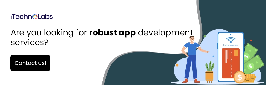 iTechnolabs-Are you looking for robust app development services