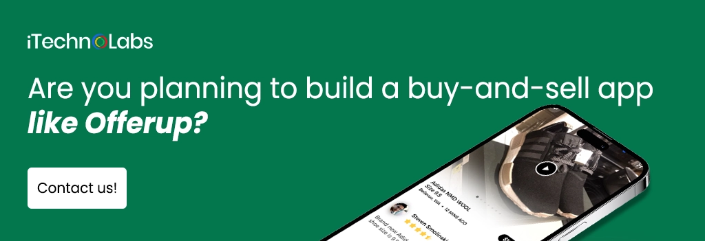 iTechnolabs-Are you planning to build a buy-and-sell app like Offerup