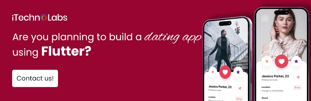 iTechnolabs-Are you planning to build a dating app using Flutter