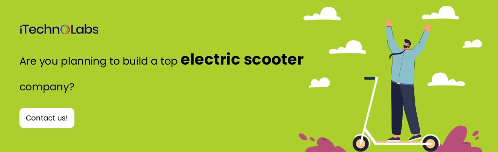 iTechnolabs-Are you planning to build a top electric scooter company