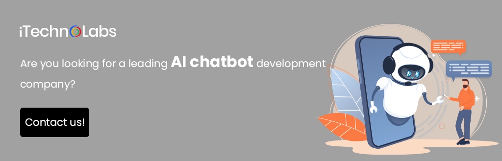 iTechnolabs-Are you looking for a leading AI chatbot development company
