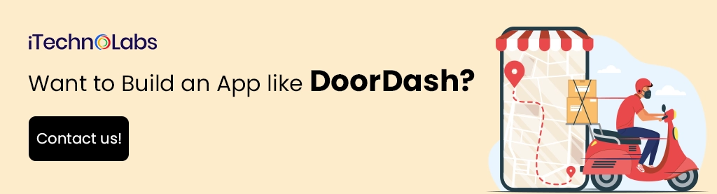 iTechnolabs-Want to Build an App like DoorDash