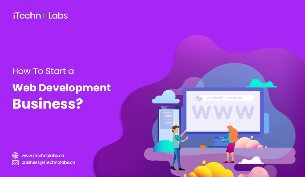 iTechnolabs-How To Start a Web Development Business