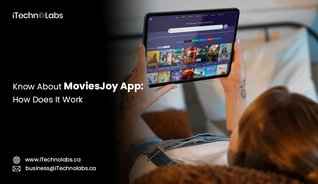 Itechnolabs-Know About MoviesJoy App How Does It Work