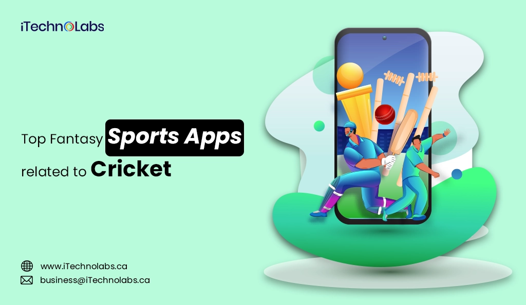 iTechnolabs-Top Fantasy Sports Apps related to Cricket