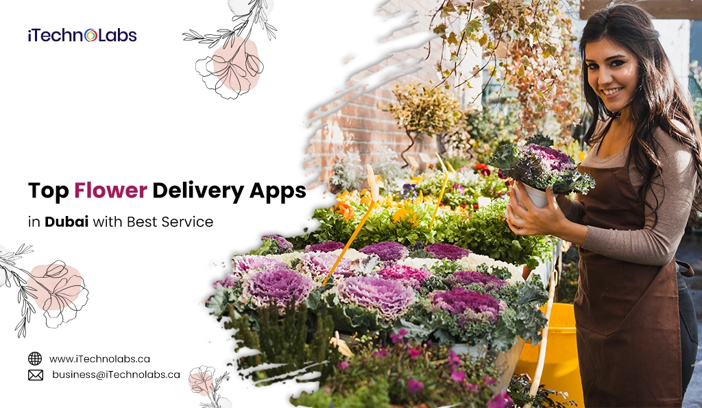 iTechnolabs-Top Flower Delivery Apps in Dubai with Best Service