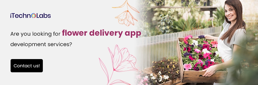 iTechnolabs-Are you looking for flower delivery app development services