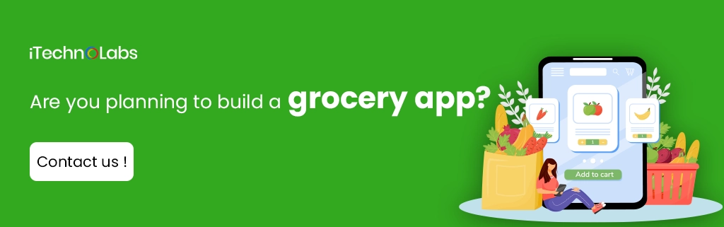 iTechnolabs-Are you planning to build a grocery app