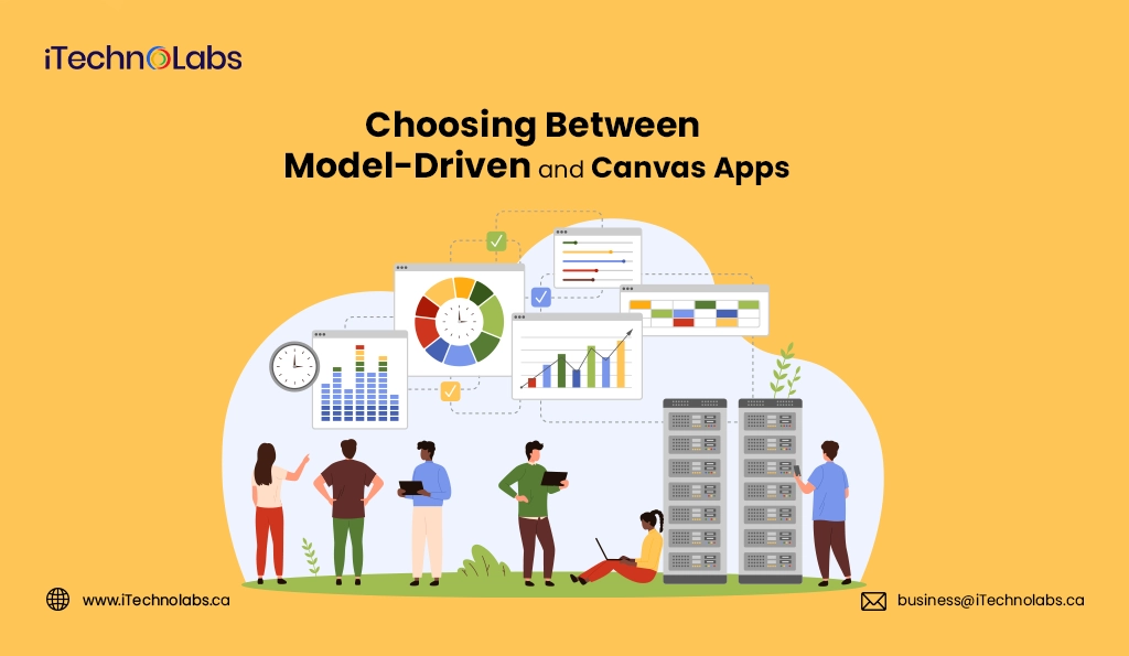 iTechnolabs-Choosing Between Model-Driven and Canvas Apps