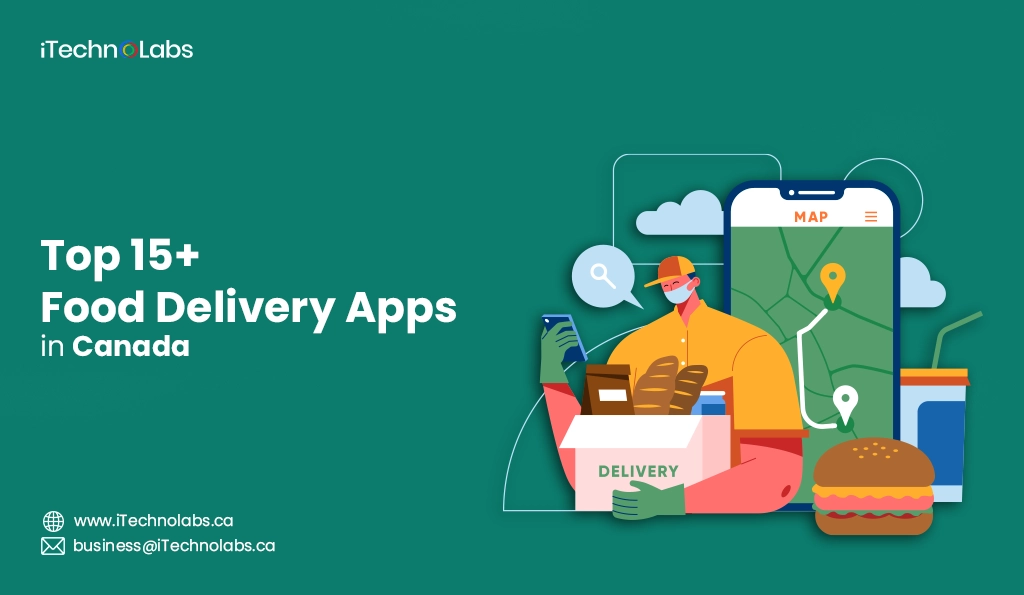iTechnolabs-Top 15+ Food Delivery Apps in Canada