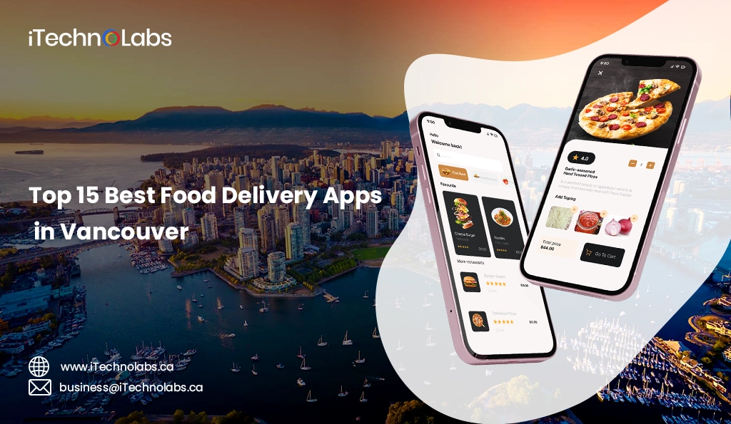 iTechnolabs-Top Best Food Delivery Apps in Vancouver