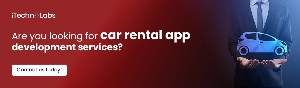 iTechnolabs-Are you looking for car rental app development services