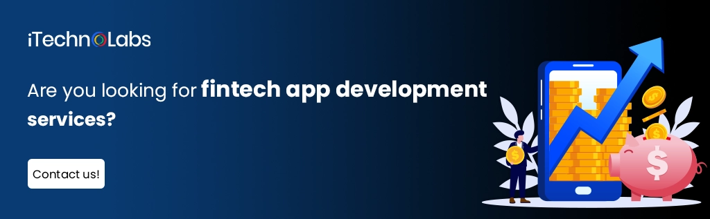 iTechnolabs-Are you looking for fintech app development services