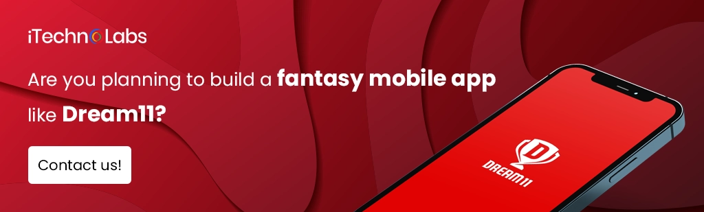 iTechnolabs-Are you planning to build a fantasy mobile app like Dream11