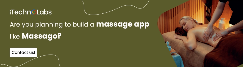 iTechnolabs-Are you planning to build a massage app like Massago