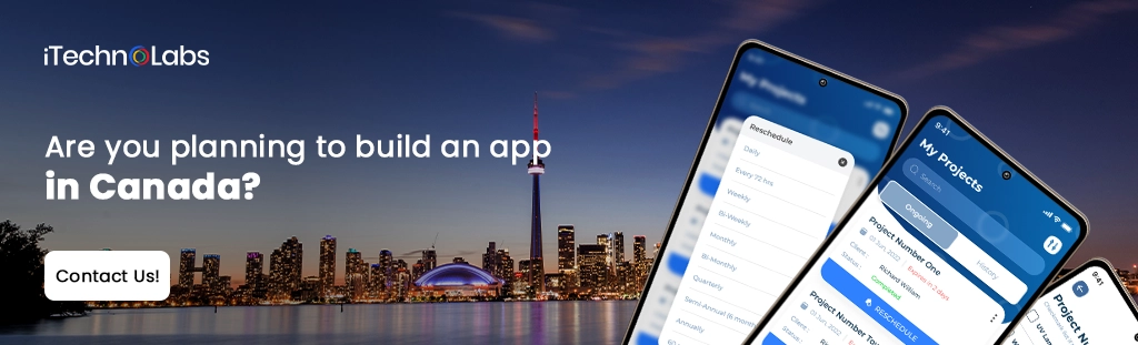 iTechnolabs-Are you planning to build an app in Canada