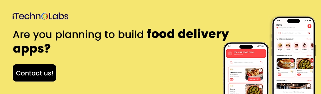 iTechnolabs-Are you planning to build food delivery apps