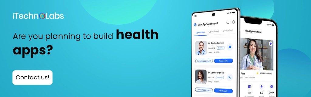 iTechnolabs-Are you planning to build health apps