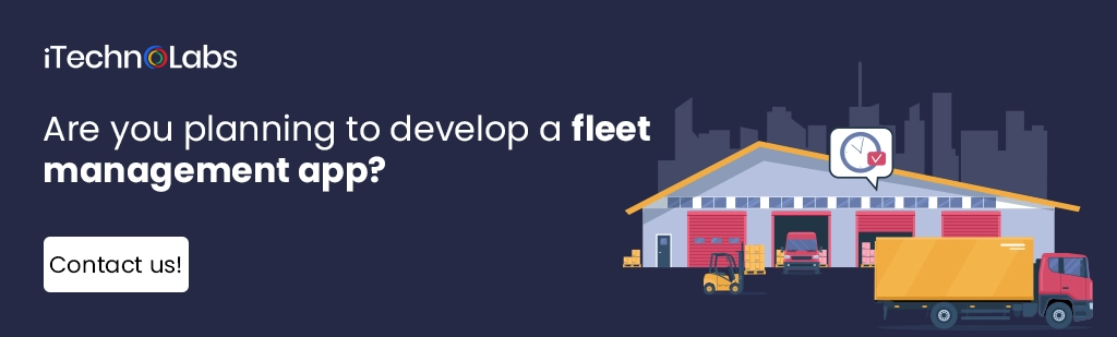iTechnolabs-Are you planning to develop a fleet management app
