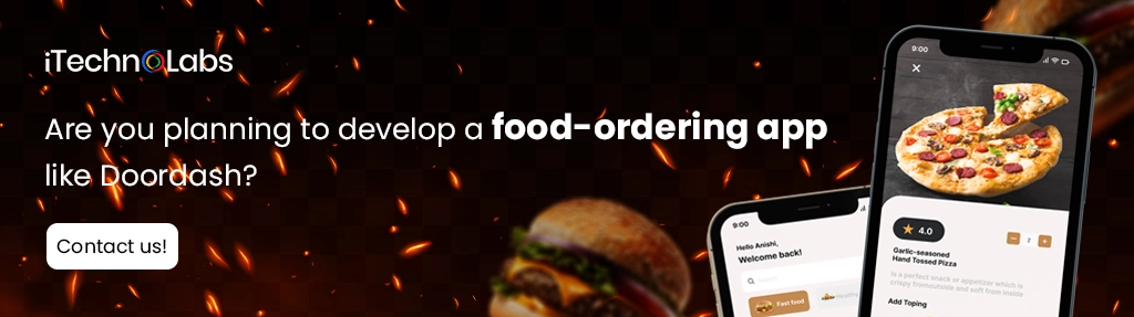iTechnolabs-Are you planning to develop a food-ordering app like Doordash