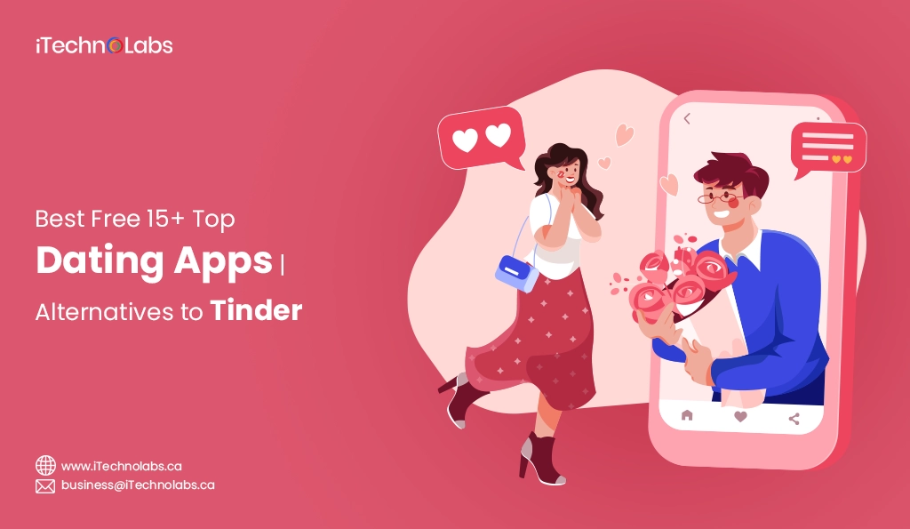 iTechnolabs-Best Free 15+ Top Dating Apps Alternatives to Tinder