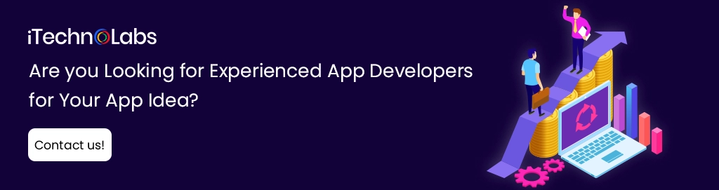 iTechnolabs-Are you Looking for Experienced App Developers for Your App Idea