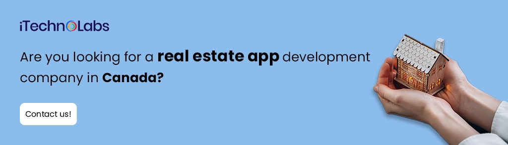 iTechnolabs-Are you looking for a real estate app development company in Canada