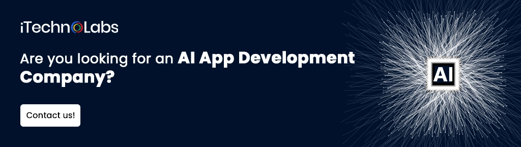 iTechnolabs-Are you looking for an AI App Development Company