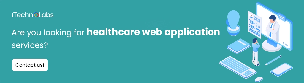 2.Are you looking for healthcare web application services