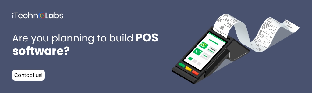 iTechnolabs-Are you planning to build POS software